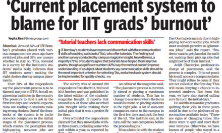 Times of India: ‘Current placement system to blame for IIT grads’ burnout’